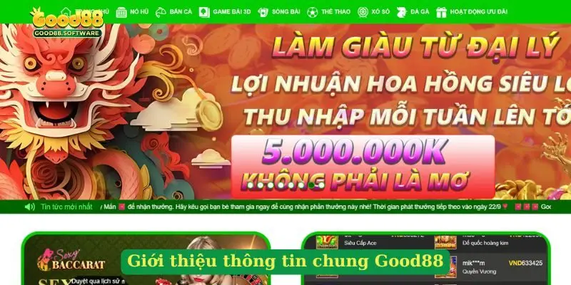 Giới thiệu thông tin chung Good88 Giới thiệu thông tin chung Good88